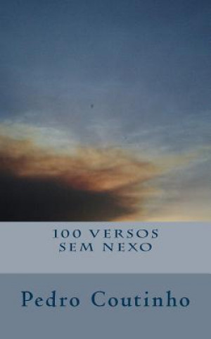 100 Versos sem nexo