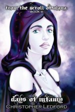 From the Scroll of Alana: Days of Infamy