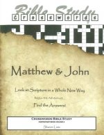 Crosswords Bible Study: Matthew and John Participant Book