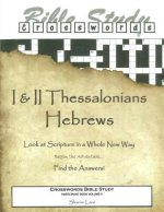 Crosswords Bible Study: I and II Thessalonians and Hebrews