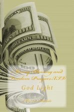 Money Blessing and Freedom Prayers XIV: God Light