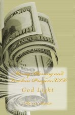 Money Blessing and Freedom Prayers XIV: God Light