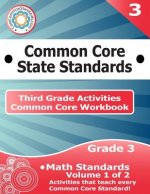 Third Grade Common Core Workbook: Math Activities: Volume 1 of 2