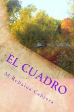 El Cuadro: Una Historia de Amor