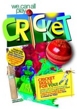 we can all play cricket: Cricket Skills for You!