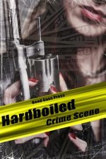 Hardboiled: Crime Scene