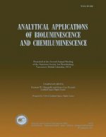 Analytical Applications of Bioluminescence and Chemiluminesence