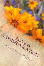 Love & Communication: 5 Letters and 40 Quotes