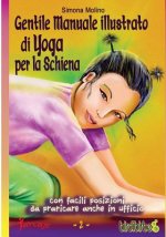 Gentile Manuale illustrato di Yoga per la Schiena