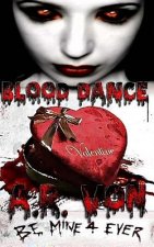 Blood Dance: Valentine