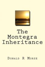 The Montegra Inheritance