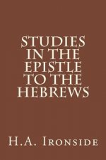 Studies in the Epistle to the Hebrews