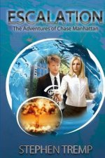 Escalation: The Adventures of Chase Manhattan