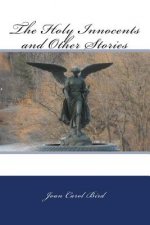 The Holy Innocents and Other Stories
