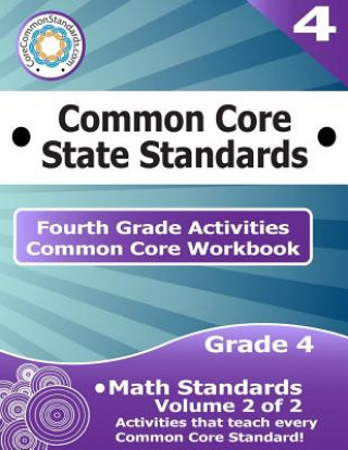 Fourth Grade Common Core Workbook: Math Activities: Volume 2 of 2
