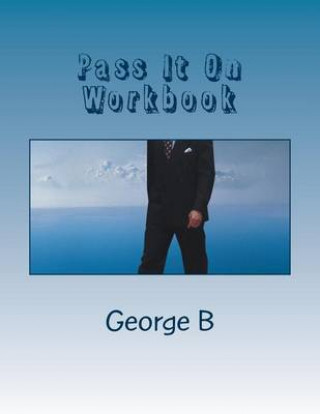 Pass It On Workbook