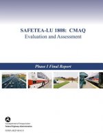 Safetea-Lu 1808: CMAQ Evaluation and Assessment