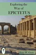 Exploring the Way of Epictetus