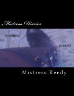 Mistress Diaries: Mistress, Adult books