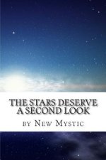 The Stars Deserve a Second Look