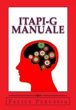 ITAPI-G Manuale: Italia Personality Inventory - General