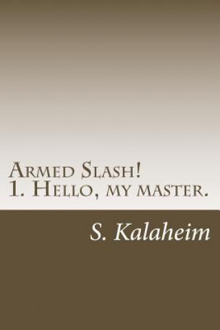 Armed Slash!