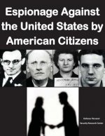 Espionage Against the United States by American Citizens G1352