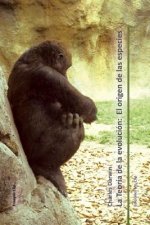 La teoría de la evolución: El origen de las especies