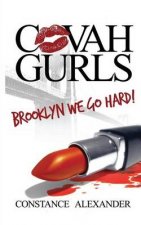 Covah Gurls: Brooklyn We Go Hard!