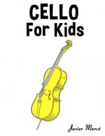 Cello for Kids: Christmas Carols, Classical Music, Nursery Rhymes, Traditional & Folk Songs!