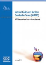 National Health and Nutrition Examination Survey (NHANES): MEC Laboratory Procedures Manual