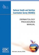National Health and Nutrition Examination Survey (NHANES): Dermatology Procedures Manual