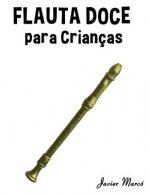 Flauta Doce Para Crian