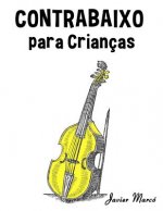 Contrabaixo Para Crian