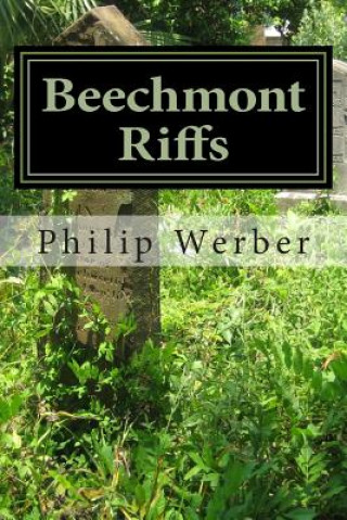 Beechmont Riffs: A Death in the Village