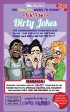 The Hilarious Guide To Great Bad Taste Dirty Jokes