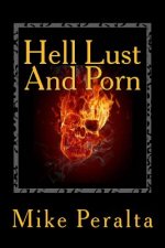 Hell Lust And Porn