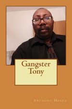 Gangster Tony