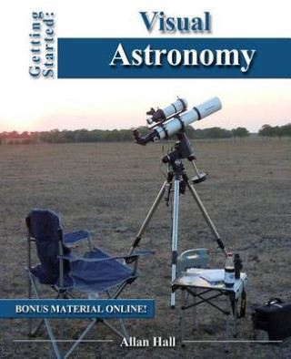 Getting Started: Visual Astronomy