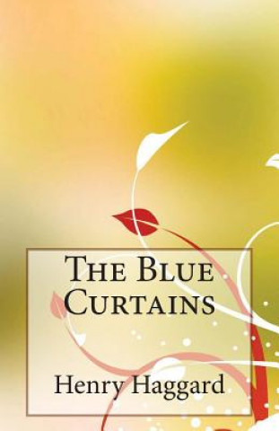 The Blue Curtains