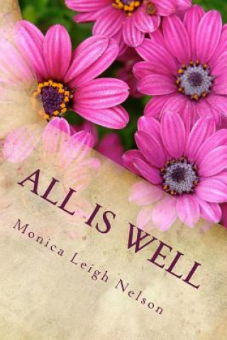 All Is Well: Poems From the Detour