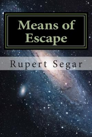 Means of Escape: Spinward volume 1