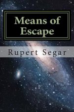 Means of Escape: Spinward volume 1