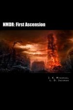 Nmdr: First Ascension