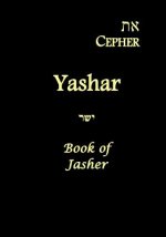 Eth Cepher - Yashar: Also Called The Book of Jasher