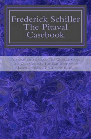 Frederick Schiller: The Pitaval Casebook
