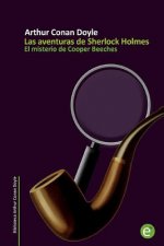 El misterio de Cooper Beeches: Las aventuras de Sherlock Holmes