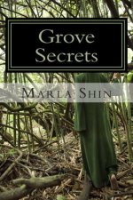 Grove Secrets