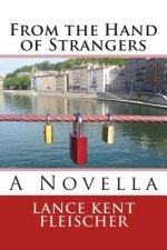 From the Hand of Strangers