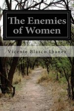 The Enemies of Women